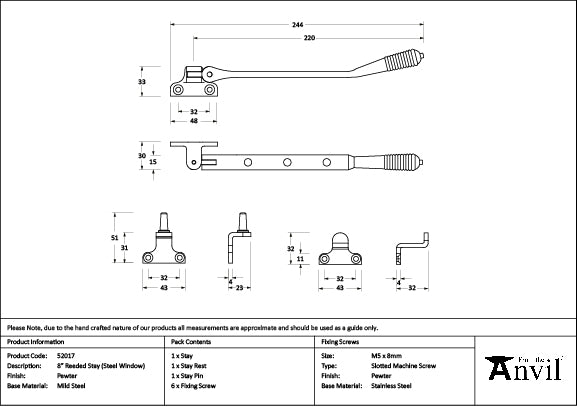 From The Anvil - Pewter 8" Reeded Stay (Steel Window)