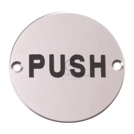This is an image of a Steel Line Push Evgraving Polished Stainless Steel finish, ss-sign016-p that is available to order from T.H Wiggans Ironmongery in Kendal.