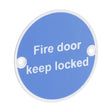 This is an image showing TIMCO Fire Door Keep Locked Sign - Satin Anodised Aluminium - 76mm - 1 Each TIMpac available from T.H Wiggans Ironmongery in Kendal, quick delivery at discounted prices.