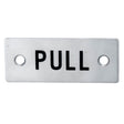 This is an image of Eurospec - Pull Symbol Sign - Satin Stainless Steel available to order from T.H Wiggans Architectural Ironmongery in Kendal, quick delivery and discounted prices.