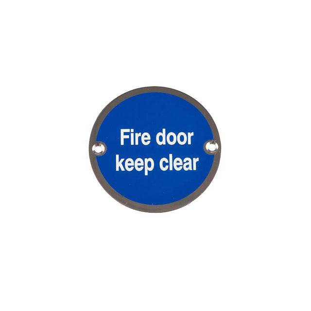 This is an image showing the Frelan - Fire Door Keep Clear - Signage 75mm Dia. - Polished Stainless Steel available to order from T.H. Wiggans Ironmongery in Kendal